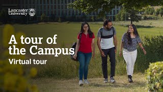 A tour of Lancaster University