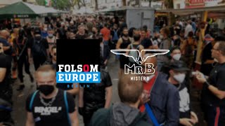 Folsom Europe 2021 | Mister B