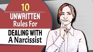 10 Unwritten Rules You Should Learn For Dealing With A Narcissist And Manipulator