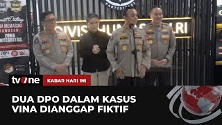 2 DPO Kasus Vina Cirebon Dihapus Polisi, Ini Kata Mabes Polri | Kabar Hari Ini tvOne