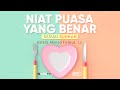 Niat Berpuasa yang Benar Sesuai Sunnah - Ustadz Ahmad Firdaus, Lc. - 5 Menit yang Menginspirasi