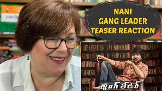 Gang Leader Teaser Reaction | Nani