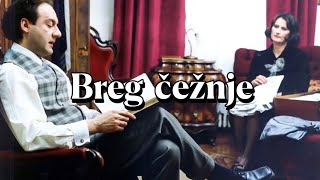 BREG ČEŽNJE (2002) - ceo film