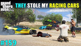 THEY STOLE MY ALL RACING CARS | GTA V GAMEPLAY #159  | TECHNO GAMERZ GTA 5 #159