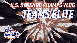 U.S. Synchronized Skating Championships Vlog - Teams Elite