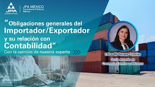 Webinar: “Obligaciones generales del Importador/Exportador y su relación con Contabilidad”