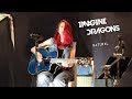 Imagine Dragons - Natural (acoustic cover by Sandra Szabo)