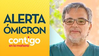 ALARMANTE ALZA: ¿Cómo frenar el contagio de Ómicron en Chile? - Contigo en La Mañana