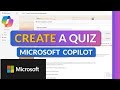 How to Create a Quiz using Microsoft 365 Copilot