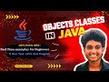 Java Classes & Objects Explained for Beginners 🚀 | Real-Life Examples