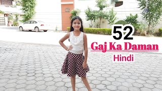 52 gaj ka Daman | Hindi Song | Dance | Abhigyaa Jain |Asses kaur |Renuka Panwar| 52 Gaj ka |New Song