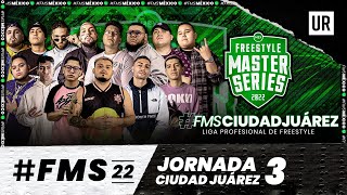 #FMSMEXICO Jornada 3 Temporada 3 - #FMS22 | Urban Roosters