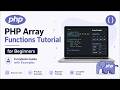 Top PHP Array Functions Explained | array_push, array_pop, count & More
