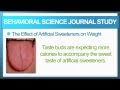 Discover How Artificial Sweeteners Can Lead To Weight Gain