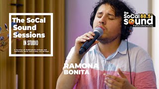 Ramona - Bonita (LIVE from 88.5FM The SoCal Sound)