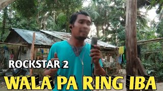 WALA PARING IBA RACKSTAR 2 COVER BY MANG OGENG