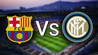 BARÇA - INTER MILAN: Who Will Win The Champions League Game?