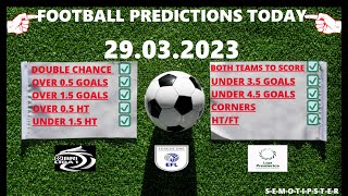 Football Predictions Today (29.03.2023)|Today Match Prediction|Football Betting Tips|Soccer Betting
