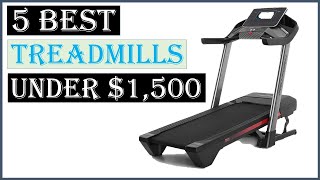✅ TOP 5 Best Treadmills Under $1,500 2023 | 5 Best Treadmills Under $1,500 2023