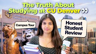 University of Colorado Denver - Campus Tour and Student Review | UC Denver Campus | Indians in USA