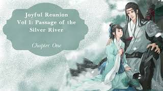 (XJH) Joyful Reunion Vol. 1: Passage of the Silver River Audio Book: Chapter One