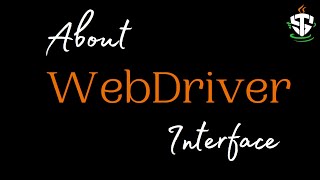 Mastering WebDriver Interface