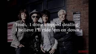 The Rolling Stones - Ride 'Em On Down (lyrics) (AFA rework)