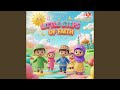 Little Steps Of Faith
