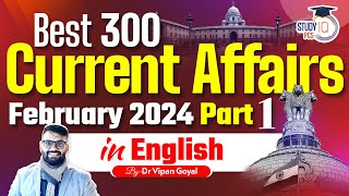Best 300 Current Affairs 2024 In English by Dr Vipan Goyal lFebruary 2024 Current Affairs in English
