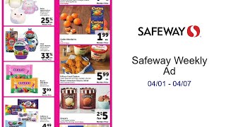Safeway Weekly Ad 04/01 - 04/07