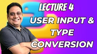 Lecture 4 | User Input and Type Conversion | KNC 302 / 402 #python #learning