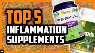 Top 5 Best Supplements for Inflammation