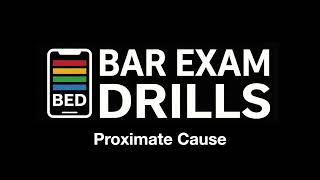 Proximate Cause - Tort Law MBE