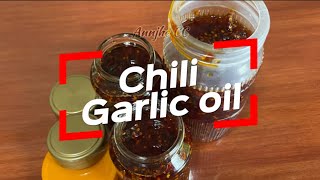 Chili Garlic Oil | How to cook chili garlic oil |@AnnjheCC