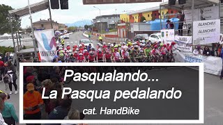 Partenza Pasqualando... La Pasqua pedalando (cat. HandBike)