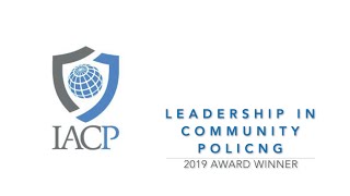 IACP Leadership in Community Policing Award 2019