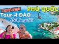 Ê ẨM CANO TỐC ĐỘ CAO VỚI TOUR 4 ĐẢO TUYỆT ĐẸP TRỌN GÓI SIÊU RẺ $50/NGƯỜI Ở PHÚ QUỐC