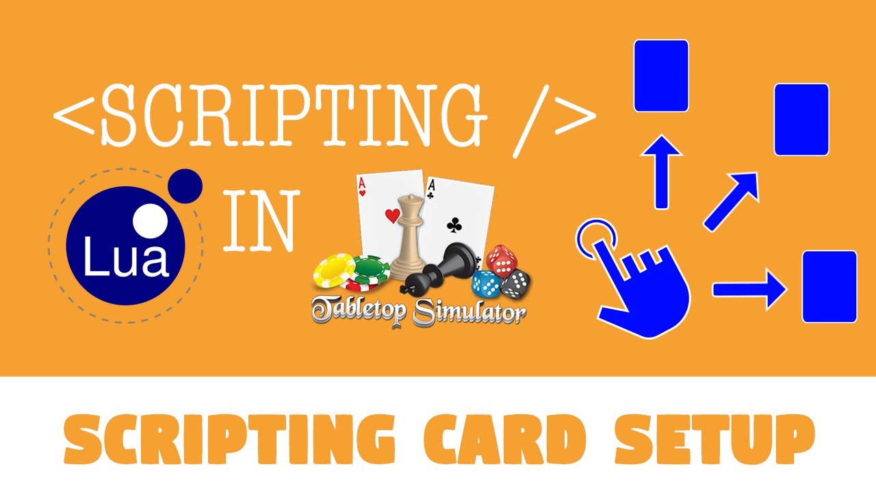 Scripting Card Setup In Tabletop Simulator Youtube