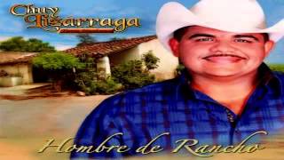 Lo Tengo Más Grande - Chuy Lizárraga Estreno 2014, "Hombre De Rancho"