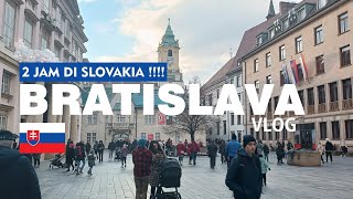 JALAN-JALAN DI BRATISLAVA, SLOVAKIA | EUROTRIP VLOG