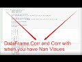 Careful with Corr and Corr with in Python Panda when you have NaN values