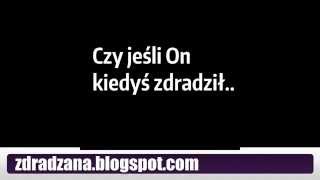 Czy jeśli On kiedyś zdradził, to czy nadal Cię kocha?