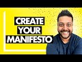 How to Write a Manifesto for Your Startup (Get the Attention of Your Ideal Customer)