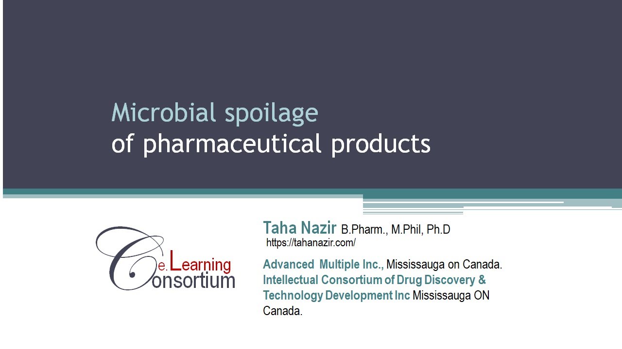 Microbial Spoilage Of Pharmaceutical Products - YouTube