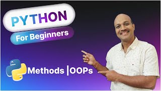 14.5 Methods | 14.OOPs | Python for beginners