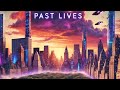 Past lives RmX