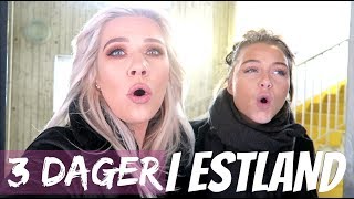 VLOG - 3 DAGER I ESTLAND!