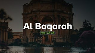 Salim Bahanan - Surah Al Baqarah ayat 26-36 - سورة البقرة