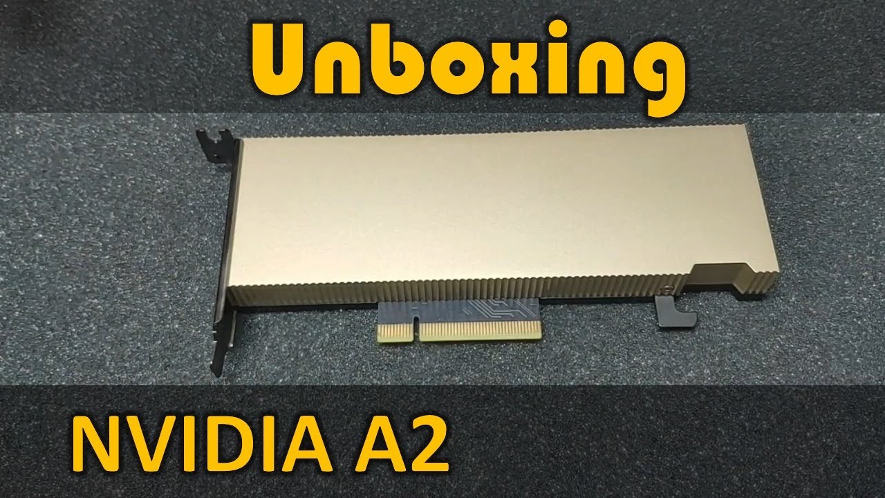 NVIDIA A2 Tensor Core GPU Unboxing - YouTube