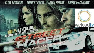 Street Racer - Der Asphalt brennt [HD] (Actionfilme auf Deutsch komplett anschauen)